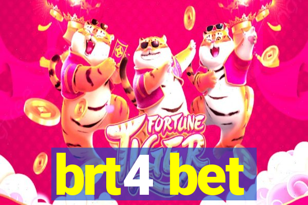 brt4 bet